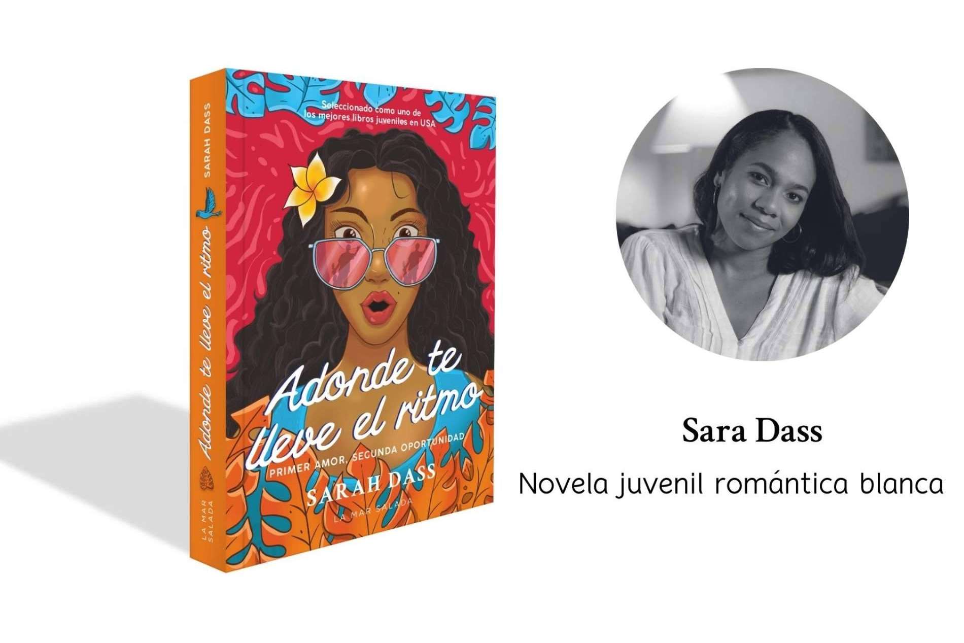 ‘Adonde te lleve el ritmo’; Entrevista con Sarah Dass