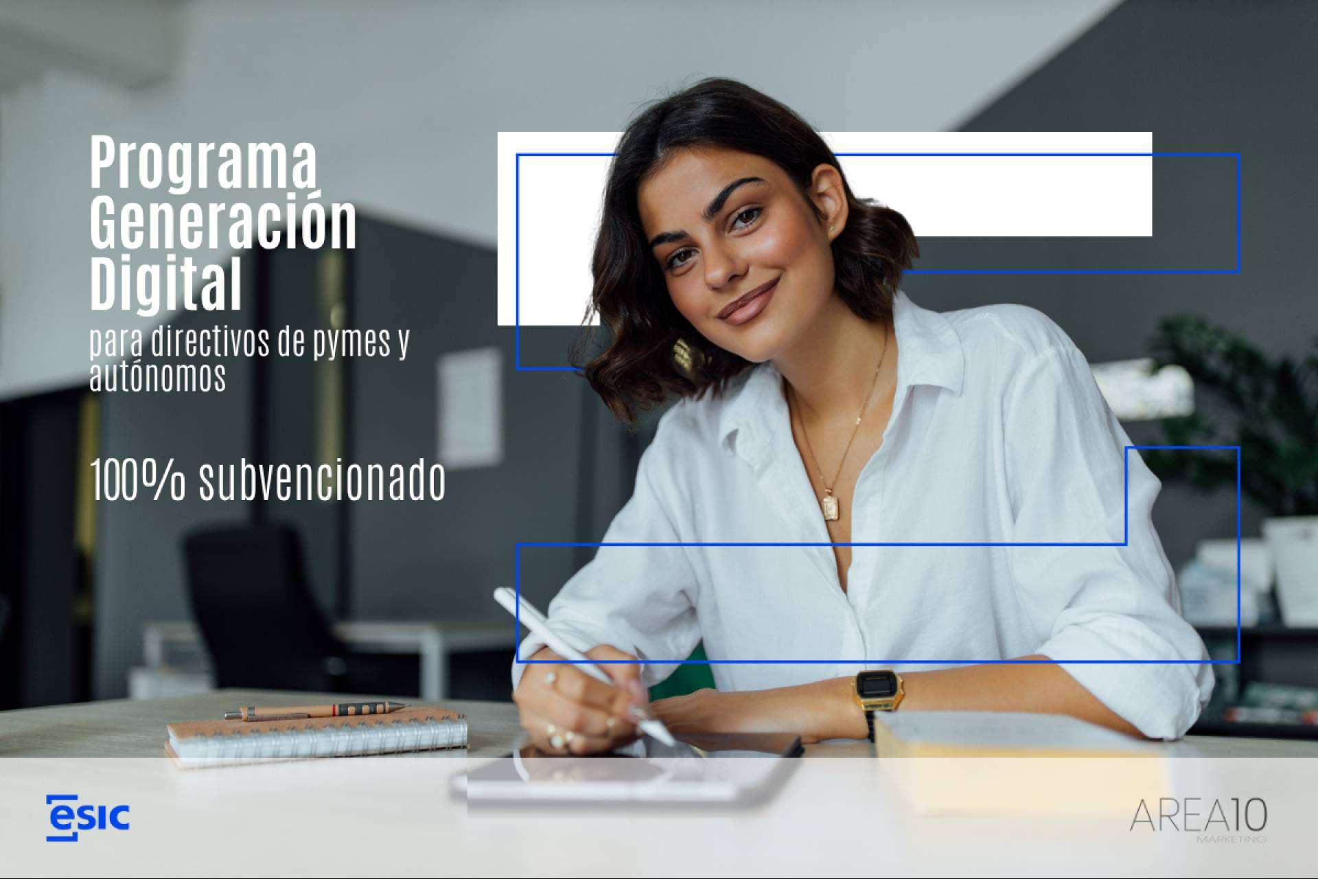 ESIC y AREA10 Marketing impulsan la transformación digital de pymes y pequeños negocios con una formación